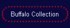 Buffalo Collection